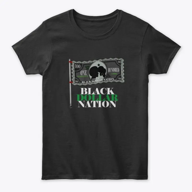 Black Dollar Nation Brand T-Shirt