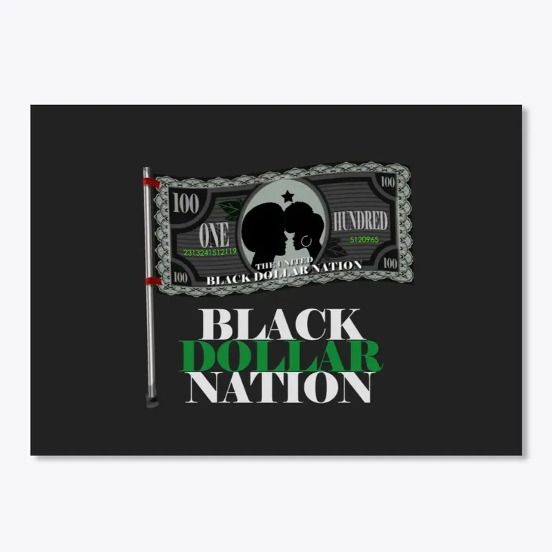 Black Dollar Nation 